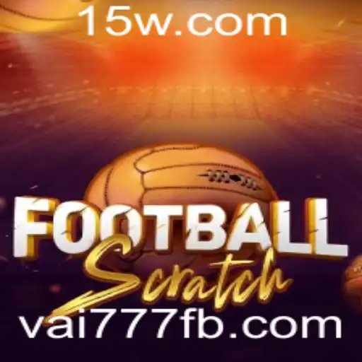 Descubra o Empolgante Jogo FootballScratch e Suas Regras Inovadoras